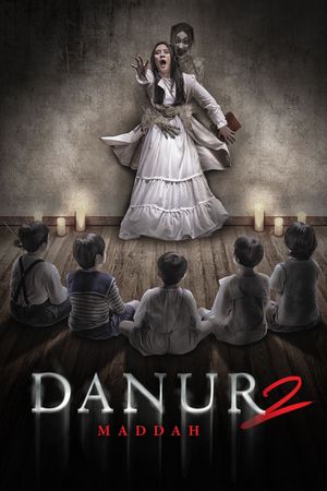Danur 2: Maddah's poster
