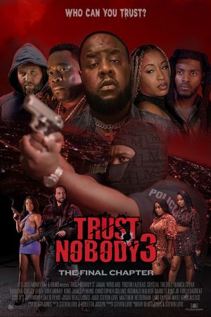 Trust Nobody 3's poster