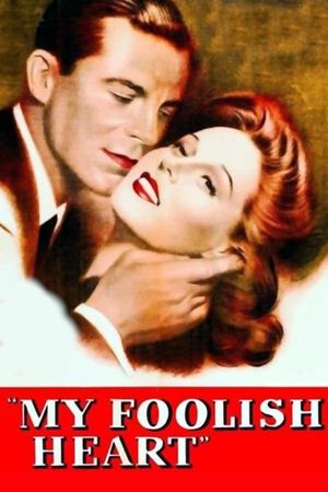 My Foolish Heart's poster