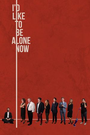 I'd Like to Be Alone Now's poster