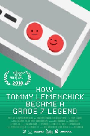 How Tommy Lemenchick Became a Grade 7 Legend's poster image