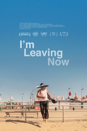 I'm Leaving Now's poster