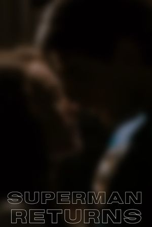 Superman Returns's poster