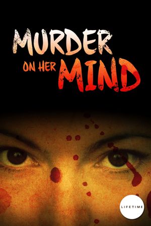 Murder on Her Mind's poster