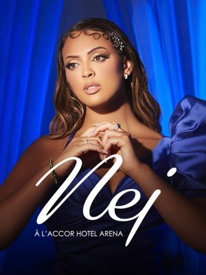 Nej' à l'Accor Arena's poster