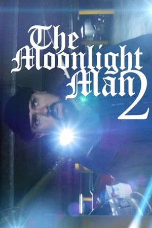 The Moonlight Man 2's poster