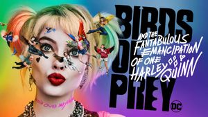 Birds of Prey and the Fantabulous Emancipation of One Harley Quinn's poster