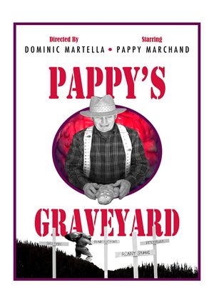 Pappy's Graveyard's poster