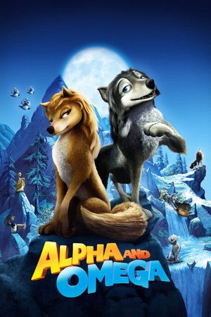 Alpha and Omega's poster