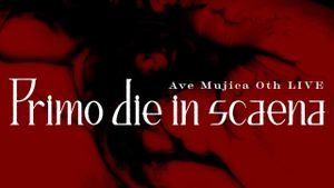 Ave Mujica 0th LIVE「Primo die in scaena」's poster