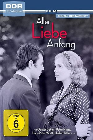 Aller Liebe Anfang's poster