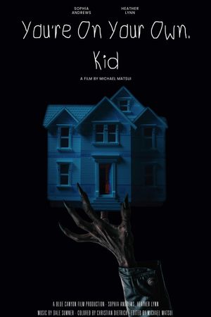 You're on Your Own, Kid's poster