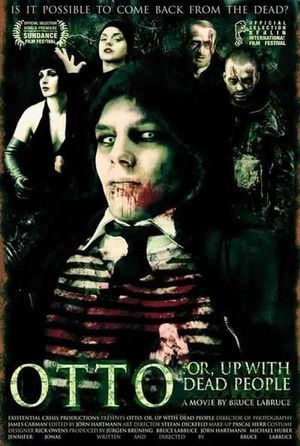 Otto; or, Up with Dead People's poster