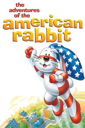 The Adventures of the American Rabbit's poster