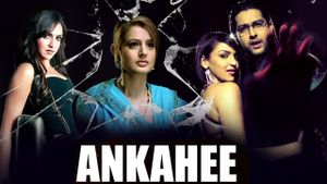 Ankahee's poster