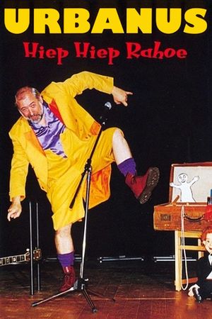 Urbanus: Hiep Hiep Rahoe's poster