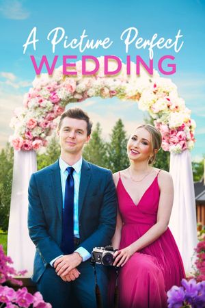A Picture Perfect Wedding's poster