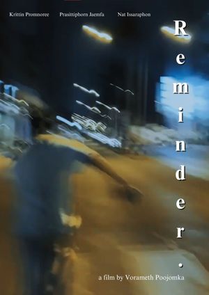 R e m i n d e r. (Director's cut)'s poster