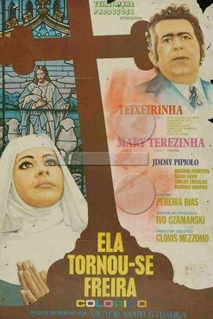 Ela Tornou-se Freira's poster