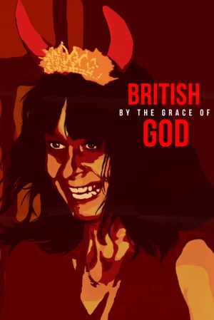British by the Grace of God's poster image
