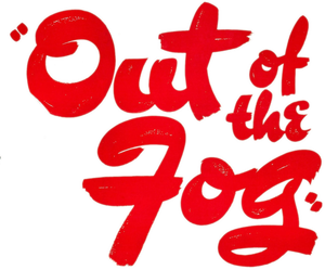 Out of the Fog's poster