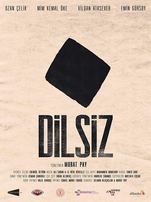 Dilsiz's poster