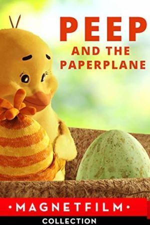Peep and the Paperplane's poster