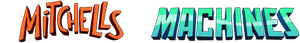 The Mitchells vs. the Machines's poster