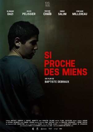Si proche des miens's poster