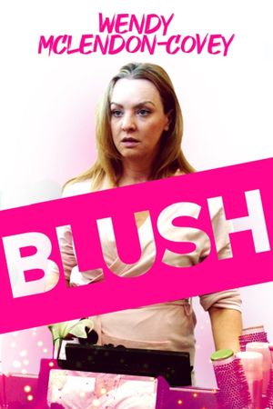 Blush's poster