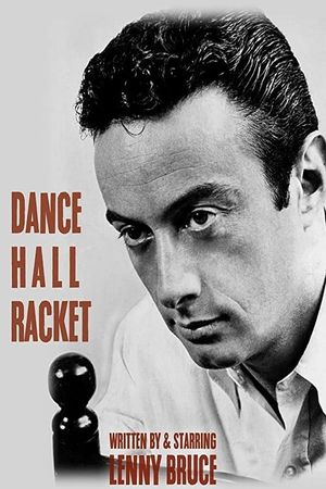 Dance Hall Racket's poster