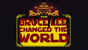 How Bruce Lee Changed the World's poster