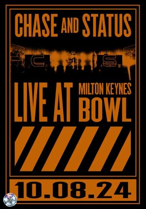 Chase & Status Live From Milton Keynes Bowl's poster