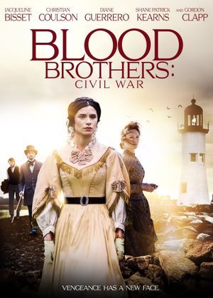 Blood Brothers: Civil War's poster