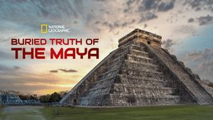 Buried Truth of the Maya's poster