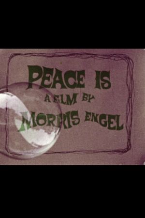 Peace Is's poster