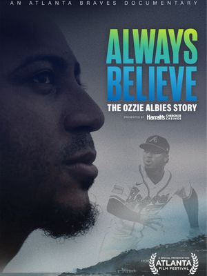 Always Believe: The Ozzie Albies Story's poster