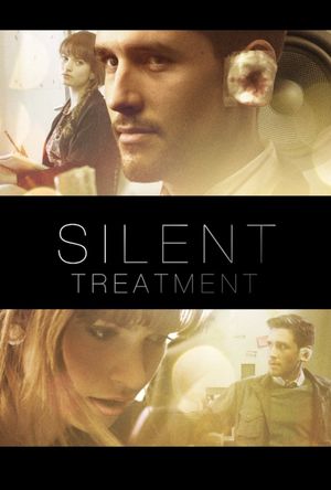 Silent Treatment's poster
