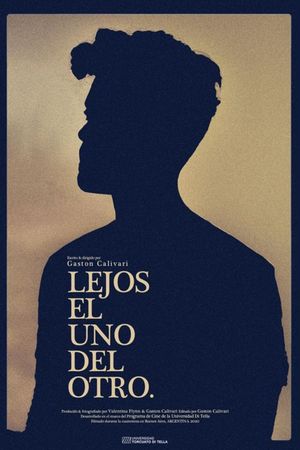 Lejos el uno del otro's poster