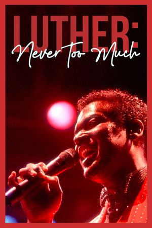 Luther: Never Too Much's poster