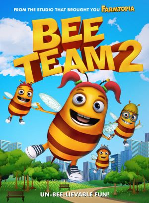 Bee Team 2's poster