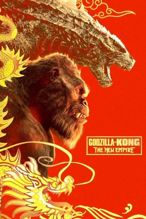 Godzilla x Kong: The New Empire's poster