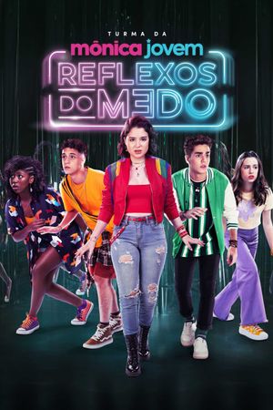 Monica Teen: Reflexes of Fear's poster
