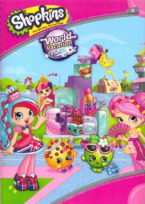 Shopkins World Vacation's poster