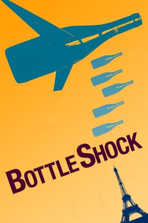 Bottle Shock's poster