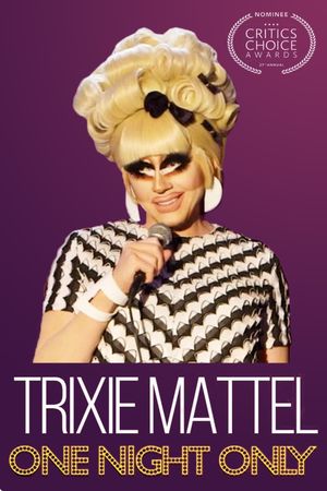 Trixie Mattel: One Night Only's poster