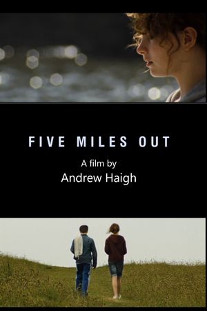 Five Miles Out's poster