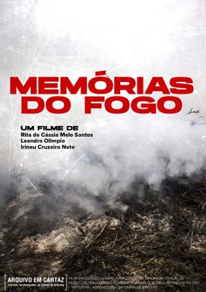 Memórias do Fogo's poster