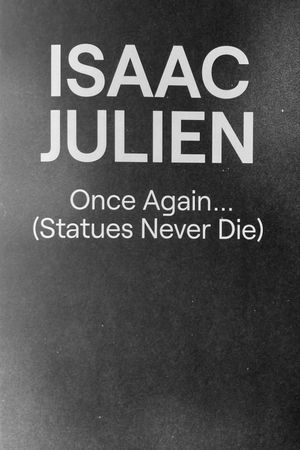 Once Again... (Statues Never Die)'s poster