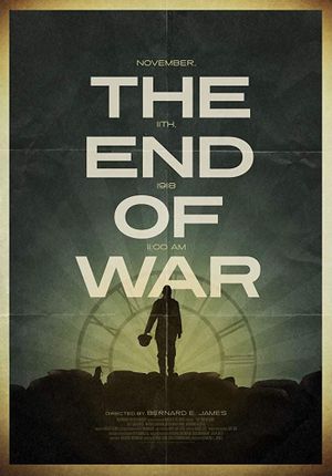 The End of War's poster